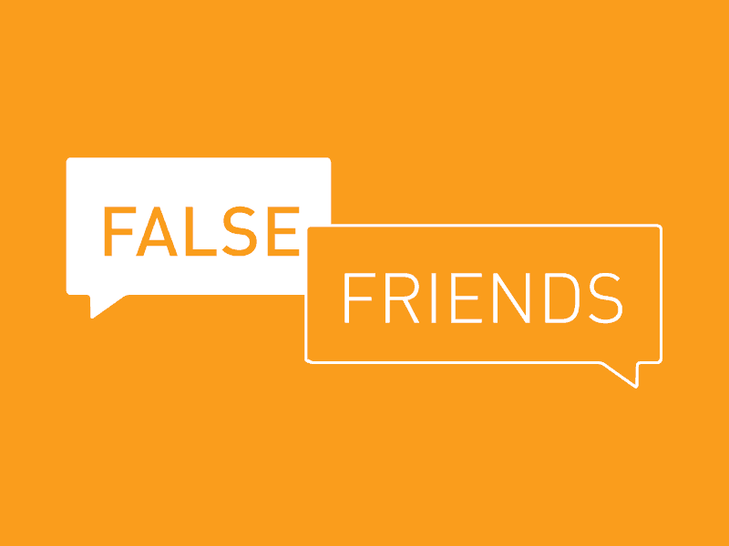 Få styr på dine ”false friends” og kommuniker med succes på andre sprog